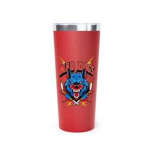 MAD DOGS  Copper Vacuum Insulated Tumbler