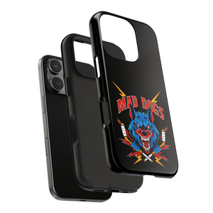 MAD DOGS Case Mate Tough Phone Cases