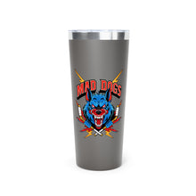 MAD DOGS  Copper Vacuum Insulated Tumbler