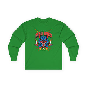 MAD DOGS Unisex Ultra Cotton Long Sleeve Tee