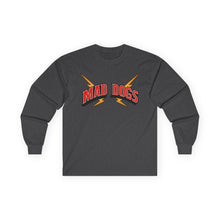 MAD DOGS  Unisex Ultra Cotton Long Sleeve Tee