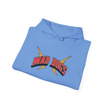 MAD DOGS  Unisex Hooded Sweatshirt