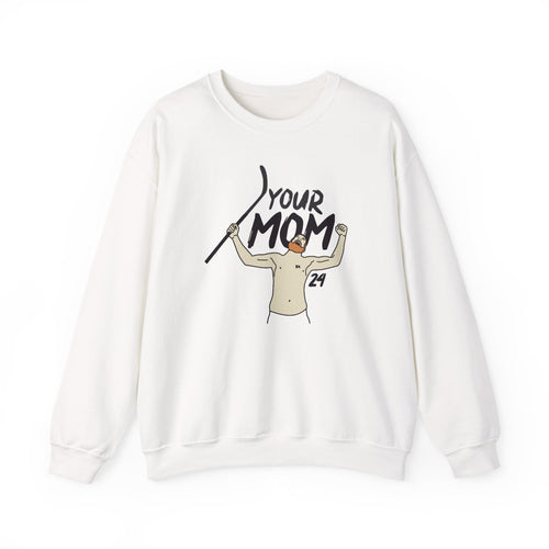 Your Mom PBH Crewneck Sweatshirt - Unisex Heavy Blend