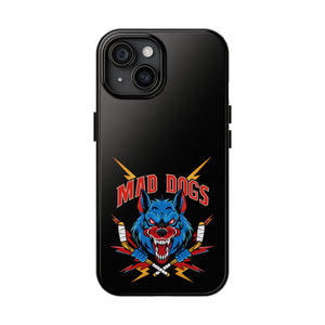 MAD DOGS Case Mate Tough Phone Cases