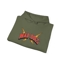 MAD DOGS  Unisex Hooded Sweatshirt