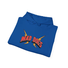 MAD DOGS  Unisex Hooded Sweatshirt