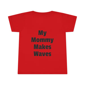 Making Waves - Toddler T-shirt (Limited color selections)