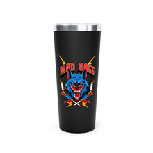 MAD DOGS  Copper Vacuum Insulated Tumbler