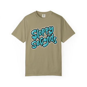 Sloppy Seconds Unisex Garment-Dyed T-shirt - PBH