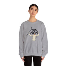 Your Mom PBH Crewneck Sweatshirt - Unisex Heavy Blend