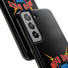 MAD DOGS Case Mate Tough Phone Cases