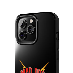MAD DOGS Case Mate Tough Phone Cases