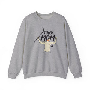 Your Mom PBH Crewneck Sweatshirt - Unisex Heavy Blend