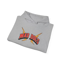 MAD DOGS  Unisex Hooded Sweatshirt