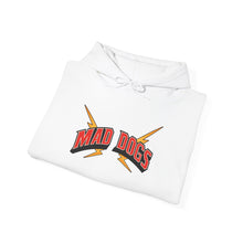MAD DOGS  Unisex Hooded Sweatshirt