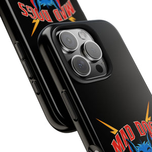 MAD DOGS Case Mate Tough Phone Cases