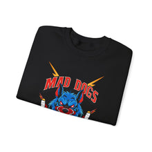 MAD DOGS Sweatshirt, Unisex Crewneck Top