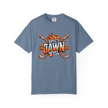 SPICY JAWN Unisex Garment-Dyed T-shirt - PBH