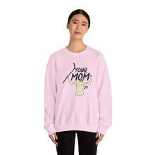 Your Mom PBH Crewneck Sweatshirt - Unisex Heavy Blend