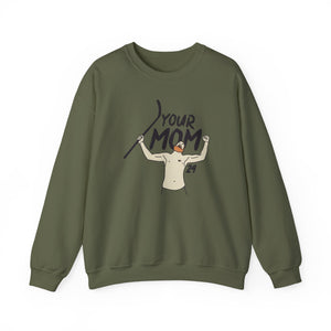 Your Mom PBH Crewneck Sweatshirt - Unisex Heavy Blend