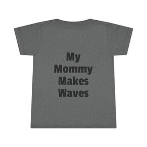 Making Waves - Toddler T-shirt (Limited color selections)