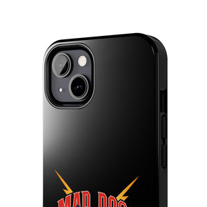 MAD DOGS Case Mate Tough Phone Cases