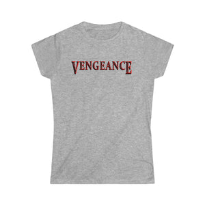 Vengeance Women's Softstyle Tee