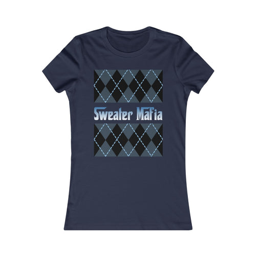 Sweater Mafia Women's Favorite Tee
