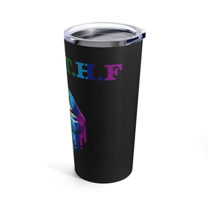 Tumbler 20oz- GJWTHF